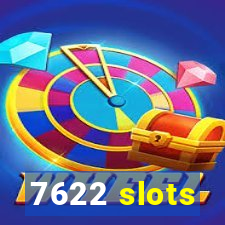 7622 slots